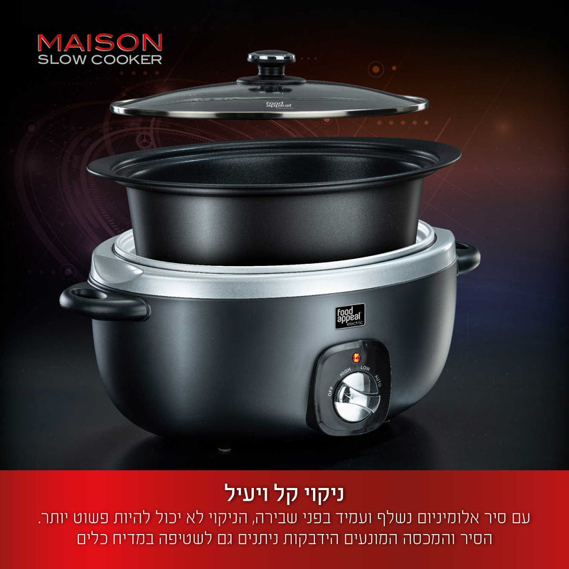 סיר בישול חשמלי - לבישול איטי 6.5 ליטר MAISON