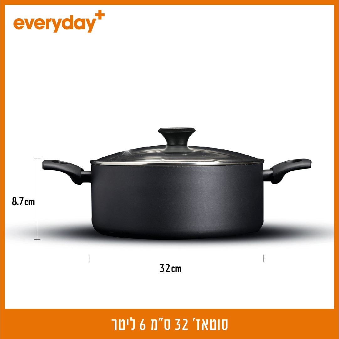 סוטאז' 32 ס"מ   EVERYDAY PLUS
